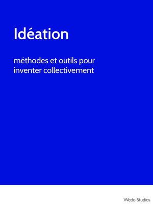 Ideation-Methodes-et-outils-pour-inventer