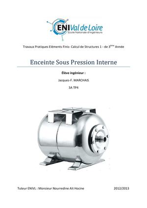 Enceinte Sous Pression - JF Marchais - ENIVL 3A Tp4 2013