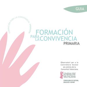 FORMACION PARA LA CONVIVENCIA EDUCACION PRIMARIA