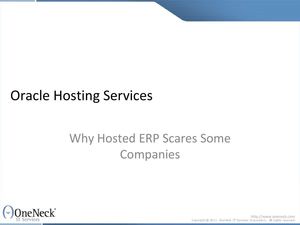 Oracle Hosting Services: Why Hosted ERP Scares Some Companies