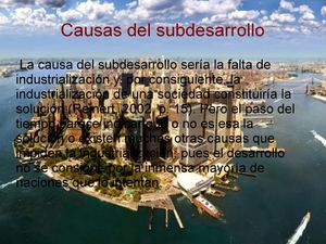 causas del subdesarrollo