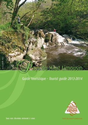Le guide touristique du Pays du Haut Limousin 2013/2014