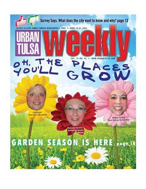 Urban Tulsa Weekly, April 11-18, 2013