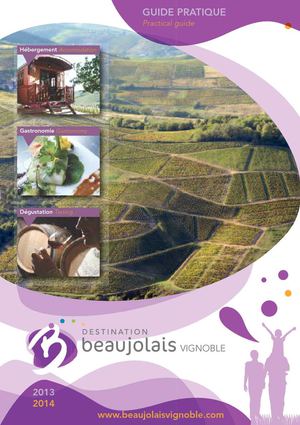 Guide pratique du Beaujolais Vignoble