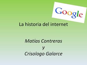 La historia del Internet