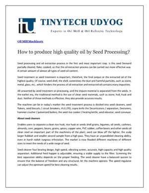 How to produce high quality oil by Seed Processing?