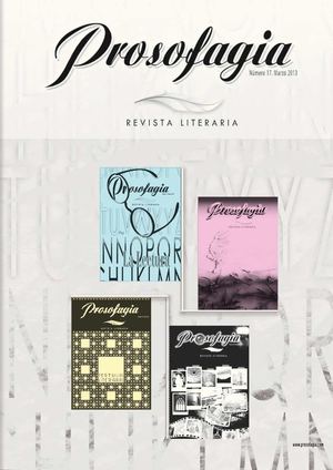 Revista Literaria Prosofagia número 17 - marzo 2013
