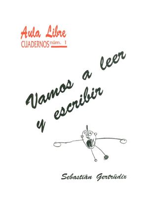 VAMOS A LEER Y ESCRIBIR