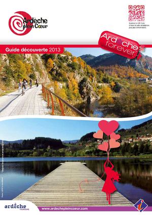 Guide découverte 2013 en Ardèche plein Coeur