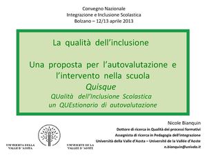 Bianquin, Besio - La qualità dell'inclusione