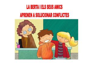 La Berta i els seus amics aprenen a solucionar problemes