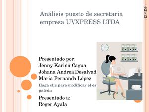 Análisis puesto de secretaria empresa UVXPRESS LTDA.