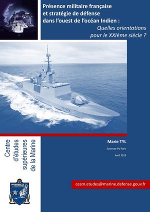 Cargo Marine n°3/13 | Marie TYL - Présence militaire française dans l'Ouest de l'océan Indien