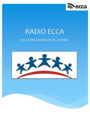 RADIO ECCA- Complementos del verbo