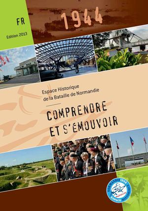Espace Historique de la Bataille de Normandie