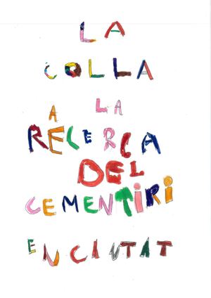 La colla a la recerca del cementiri encantat