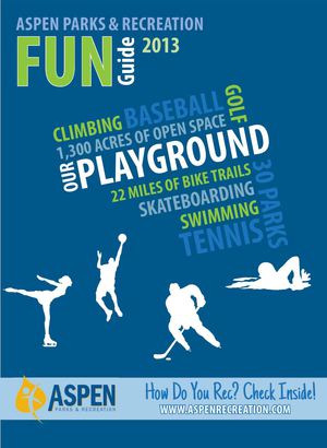 2013 Aspen Recreation FUN Guide