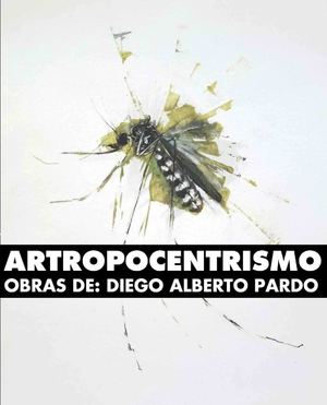 ARTROPOCENTRISMO (Diego Alberto Pardo)
