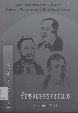 VOL 6. 027346_ Coleccion Juvenil. Pensadores criollos.Roberto Cassá.pdf