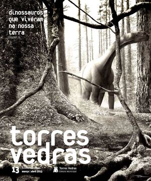 Revista Municipal Torres Vedras nº13 - março/abril 2013