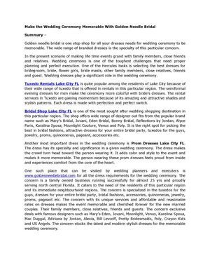 Make the Wedding Ceremony Memorable With Golden Needle Bridal