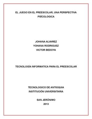 EL JUEGO EN EL PREESCOLAR, DESDE UNA PERSPECTIVA PSICOLOGICA