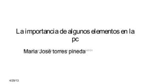 La importancia de algunos elementos en la pc 