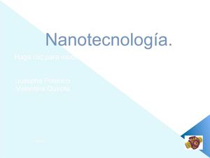 La Nanotecnología...