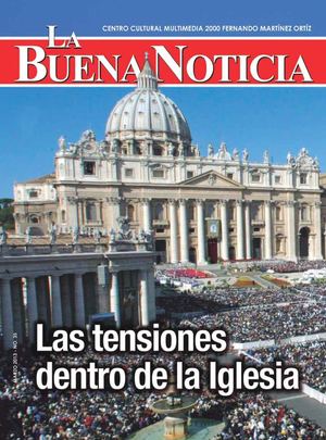 LA BUENA NOTICIA- Las tensiones de la iglesia
