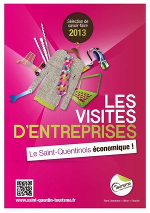 Le Saint-Quentinois économique - Les visites d'entreprises