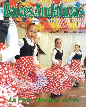RAÍCES ANDALUZAS 103 ESPECIAL FERIA DE ABRIL 2013