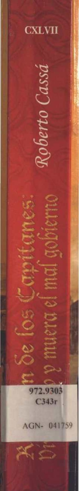 VOL 147. 041759. Rebelión de los capitanes_ Viva el rey y muera el mal gobierno. Roberto Cassá PG 1-250