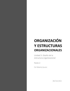 Diseño de la estructura organizacional. Parte 2