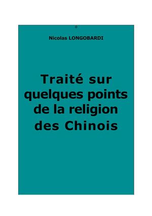 Longobardi, Nicolas : Traité sur quelques points de la religion des Chinois