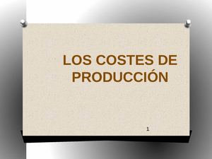 Exposición Costes De Producción