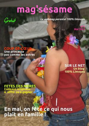 mag'sésame n°3 - mai 2013 - le webmag parental 100% limousin