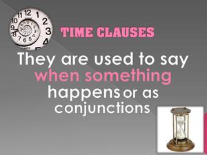 Time clauses