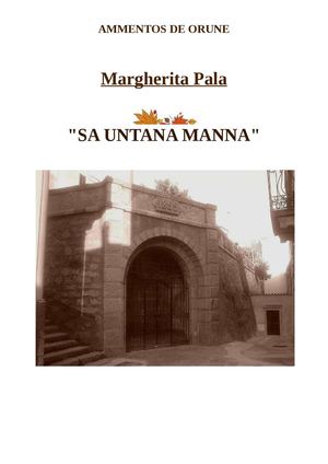 "Sa Untana manna" di Margherita Pala