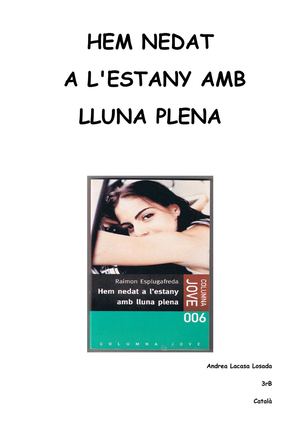 Hem nedat a l'estany amb lluna plena