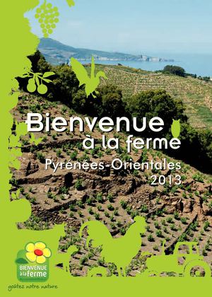 Bienvenue à la ferme Pyrénées Orientales 2013