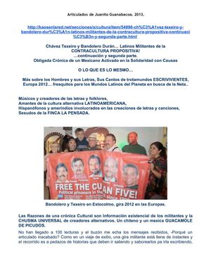 Chávez Texeiro y Bandolero Durán… Latinos Militantes de la CONTRACULTURA PROPOSITIVA! …continuación y segunda parte.