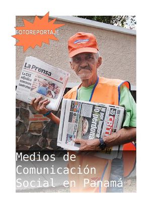 Medios de comunicación social en Panamá (Fotoreportaje)