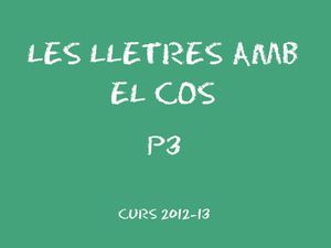 Les lletres amb el cos