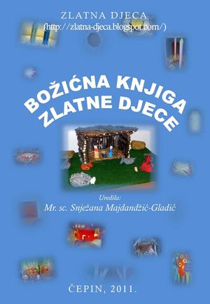 76008076-Mr-sc-Snježana-Majdandžić-Gladić-Božićna-knjiga-Zlatne-djece