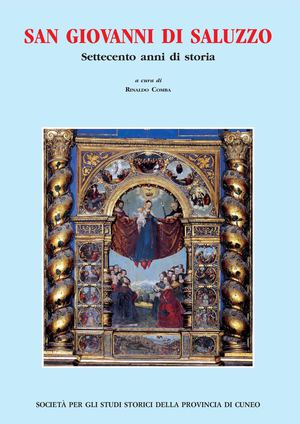 San Giovanni di Saluzzo - Settecento anni di storia