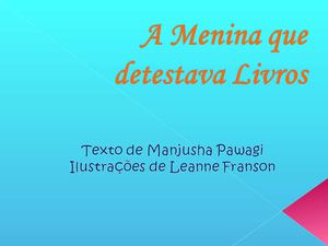 A Menina que detestava Livros
