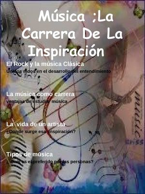   Música ;La Carrera De La Inspiración  