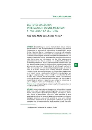LECTURA DIALÓGICA: INTERACCION ES QUE MEJORAN Y ACELERAN LA LECTURA Rosa Valls, Marta Soler, Ramón Flecha
