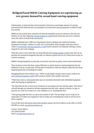 Bridgend based M&M Catering Equipment are experiencing an ever greater demand for second hand catering equipment