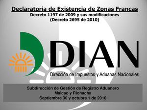 ZONAS FRANCAS DECLARATORIA